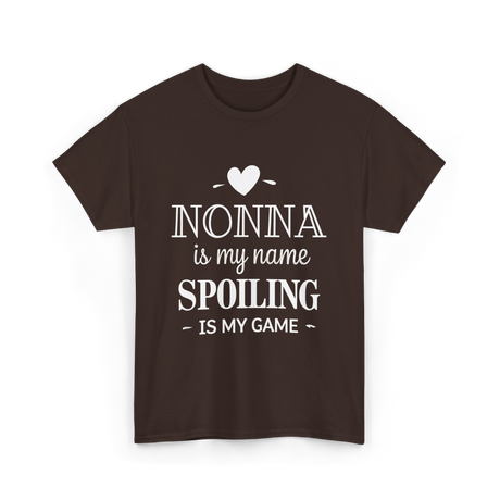 Nonna Is My Name Spoiling T-Shirt - Dark Chocolate