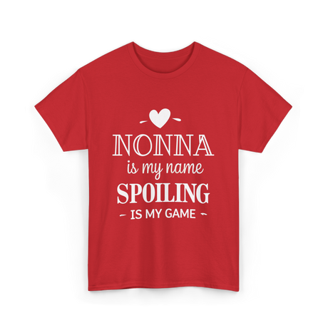Nonna Is My Name Spoiling T-Shirt - Red