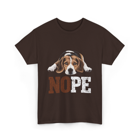 Nope Beagle Dog Lover T-Shirt - Dark Chocolate