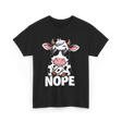 Nope Cow Cattle T-Shirt - Black