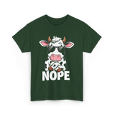 Nope Cow Cattle T-Shirt - Forest Green