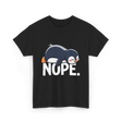 Nope Lazy Penguin Animal Lover T-Shirt - Black