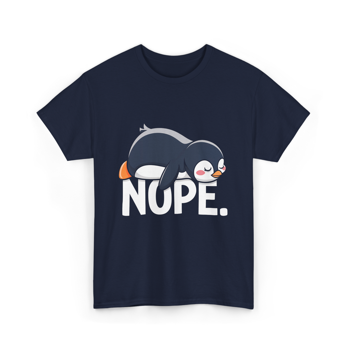 Nope Lazy Penguin Animal Lover T-Shirt - Navy