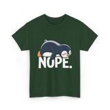 Nope Lazy Penguin Animal Lover T-Shirt - Forest Green