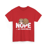 Nope My Pancreas Sloth Diabetes T-Shirt - Red