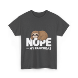 Nope My Pancreas Sloth Diabetes T-Shirt - Dark Heather