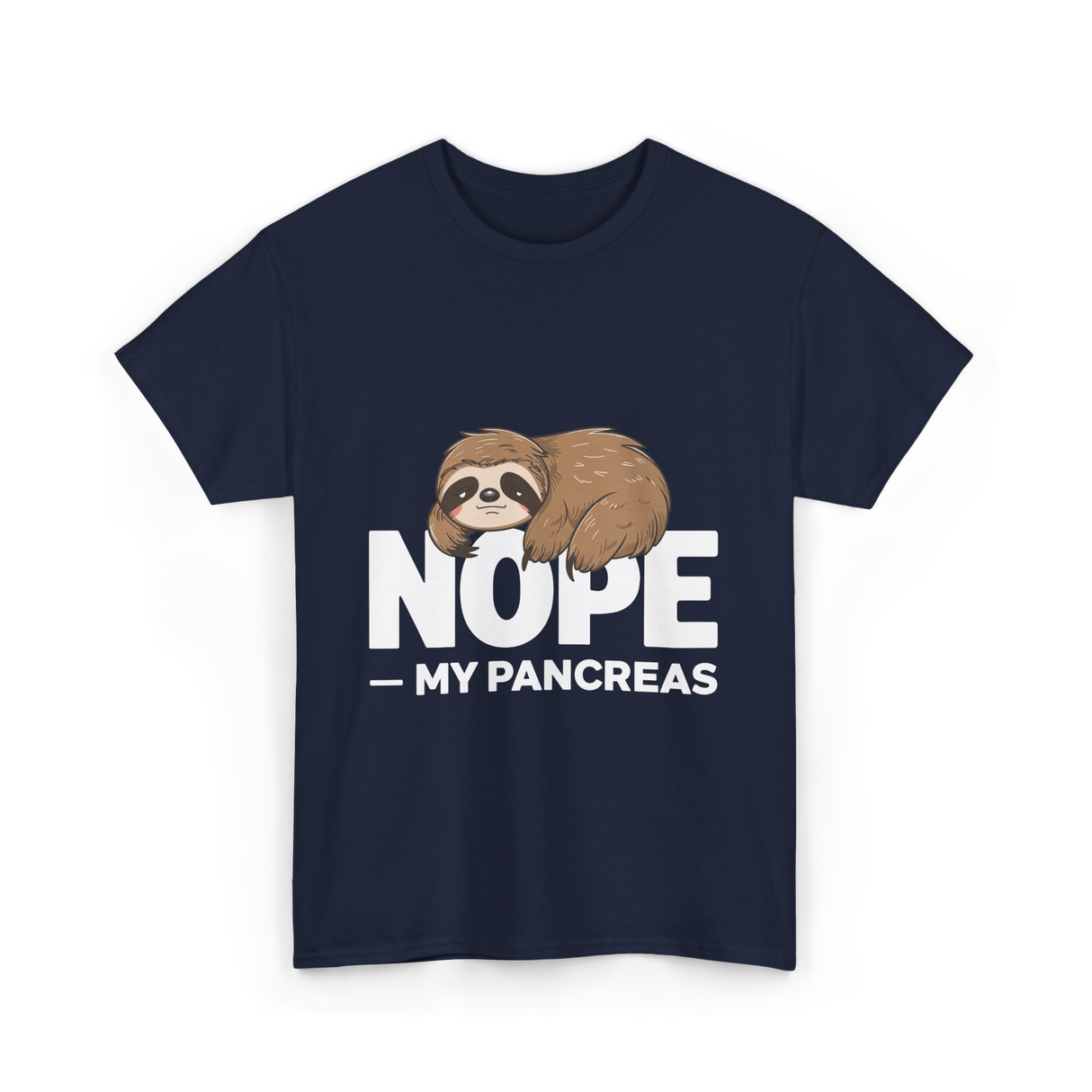 Nope My Pancreas Sloth Diabetes T-Shirt - Navy