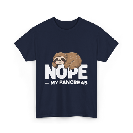 Nope My Pancreas Sloth Diabetes T-Shirt - Navy