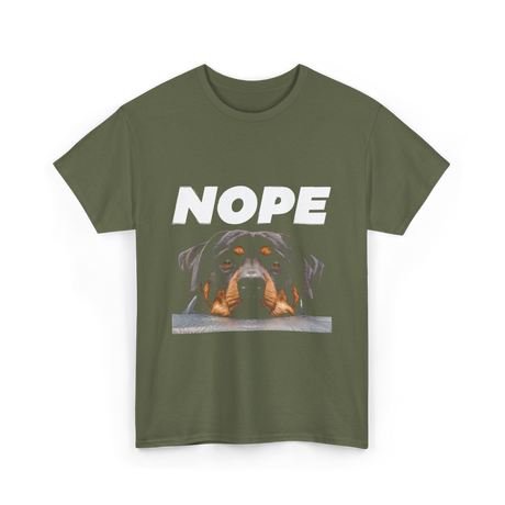 Nope Rottweiler Dog T-Shirt - Military Green