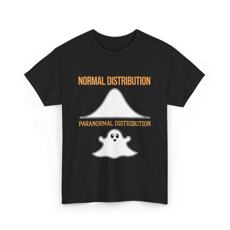 Normal Distribution Paranormal Distribution T-Shirt - Black