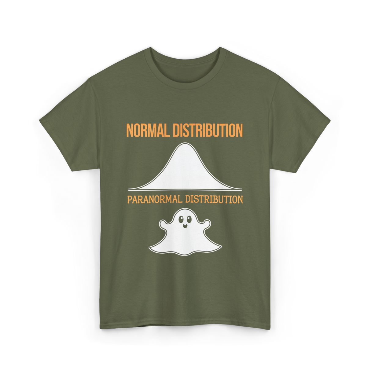 Normal Distribution Paranormal Distribution T-Shirt - Military Green