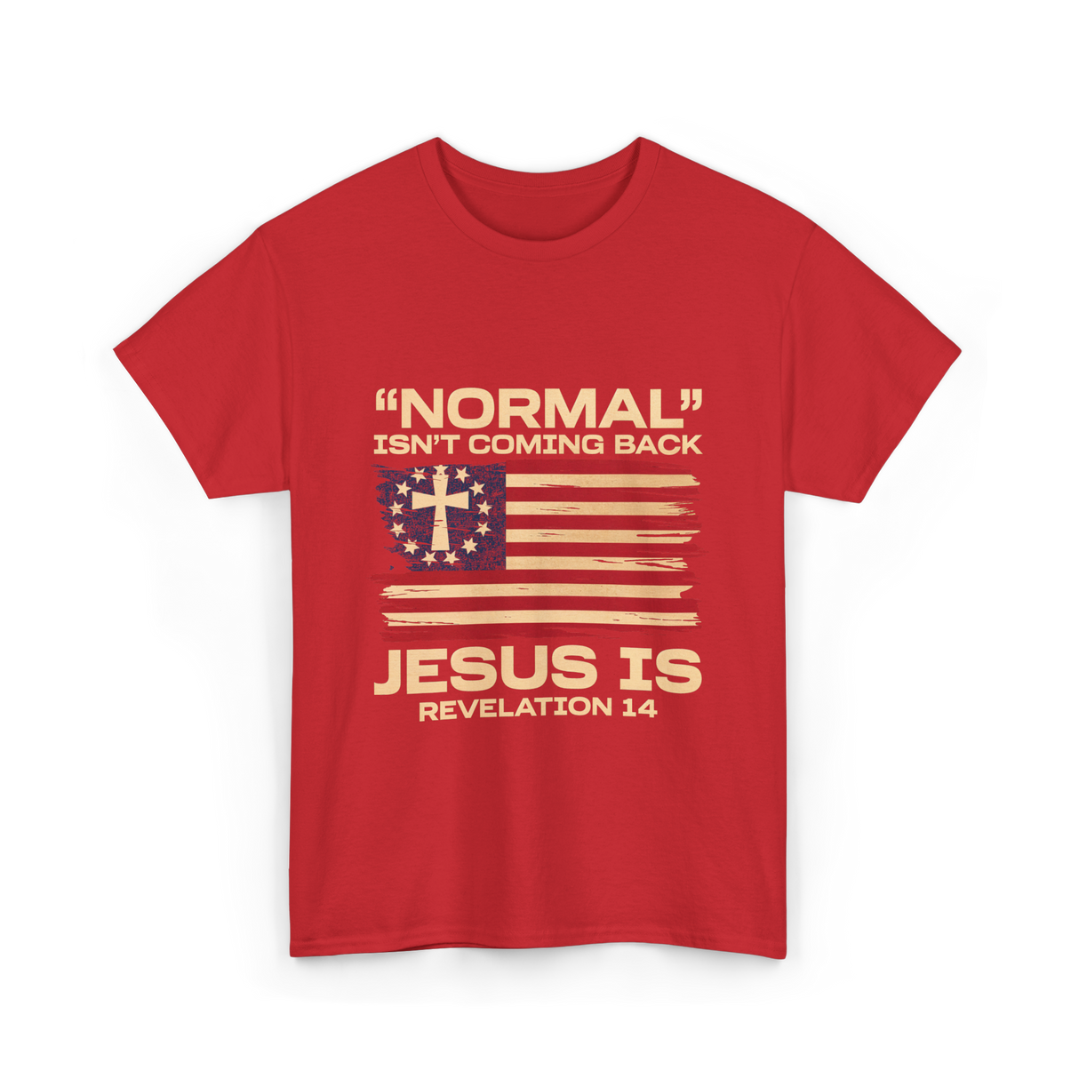 Normal Isn't Coming Back Jesus T-Shirt - Red