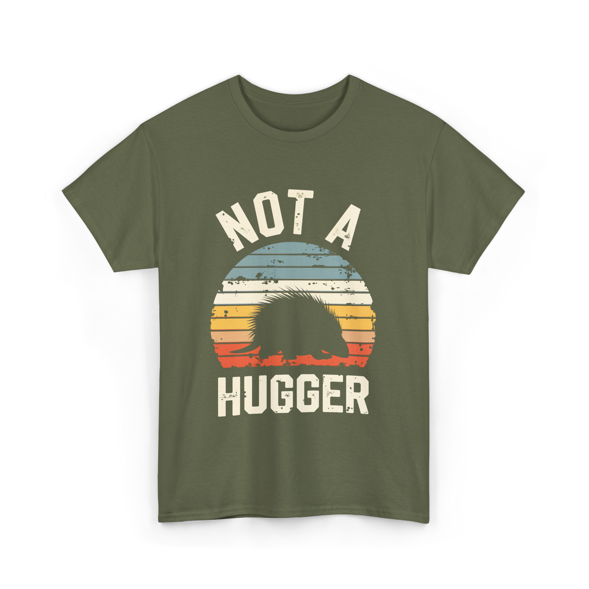 Not A Hugger Porcupine T-Shirt - Military Green