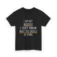 Not Bossy Know Better T-Shirt - Black