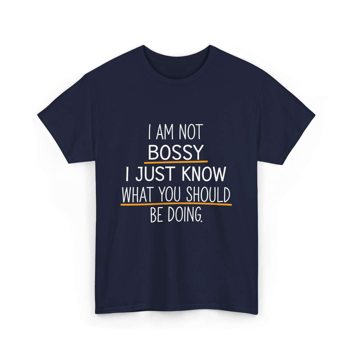 Not Bossy Know Better T-Shirt - Navy