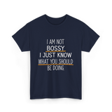 Not Bossy Know Better T-Shirt - Navy