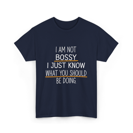 Not Bossy Know Better T-Shirt - Navy