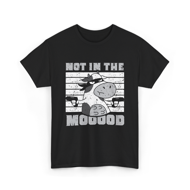 Not In The Mooood Cow T-Shirt - Black