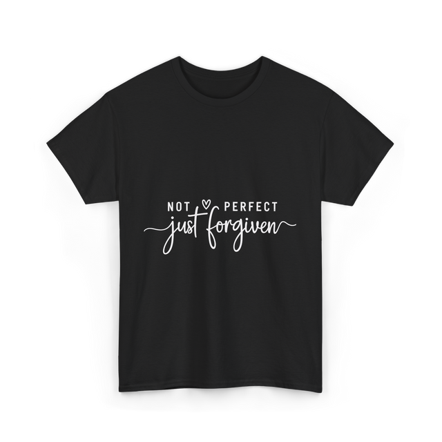 Not Perfect Just Forgiven Christian T-Shirt - Black