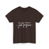 Not Perfect Just Forgiven Christian T-Shirt - Dark Chocolate