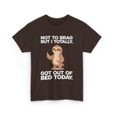 Not To Brag Sloth T-Shirt - Dark Chocolate