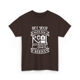 Not Your Average Real Estate Agent T-Shirt - Dark Chocolate