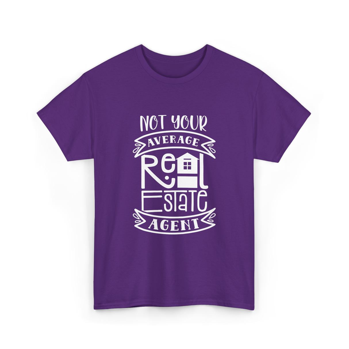 Not Your Average Real Estate Agent T-Shirt - Purple