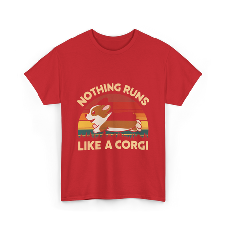 Nothing Runs Like A Corgi T-Shirt - Red