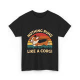 Nothing Runs Like Corgi Dog T-Shirt - Black