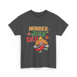 Number Juan Dad Mexican Dad T-Shirt - Dark Heather