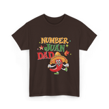 Number Juan Dad Mexican Dad T-Shirt - Dark Chocolate