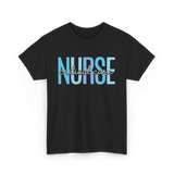 Nurse Critical Care Nursing T-Shirt - Black