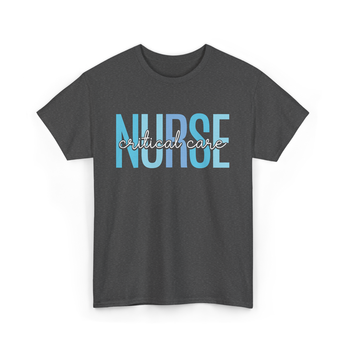 Nurse Critical Care Nursing T-Shirt - Dark Heather