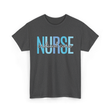 Nurse Critical Care Nursing T-Shirt - Dark Heather