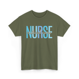 Nurse Critical Care Nursing T-Shirt - Military Green