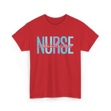 Nurse Critical Care Nursing T-Shirt - Red