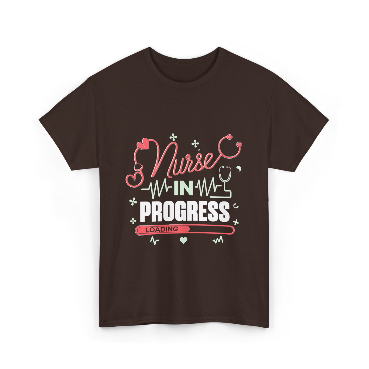 Nurse In Progress Nursing T-Shirt - Dark Chocolate