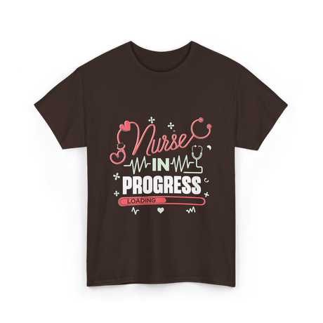 Nurse In Progress Nursing T-Shirt - Dark Chocolate