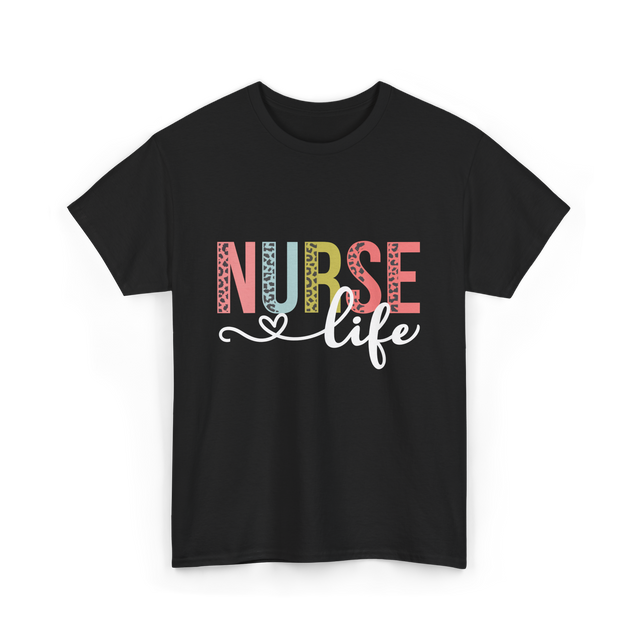 Nurse Life Healthcare Nurses T-Shirt - Black