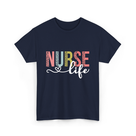 Nurse Life Healthcare Nurses T-Shirt - Navy