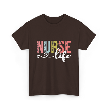 Nurse Life Healthcare Nurses T-Shirt - Dark Chocolate