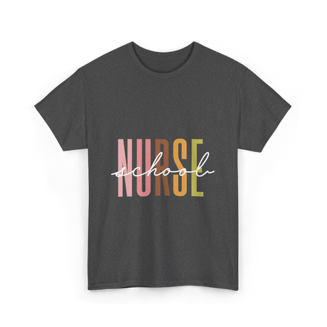 Nurse School Nurse Education T-Shirt - Dark Heather