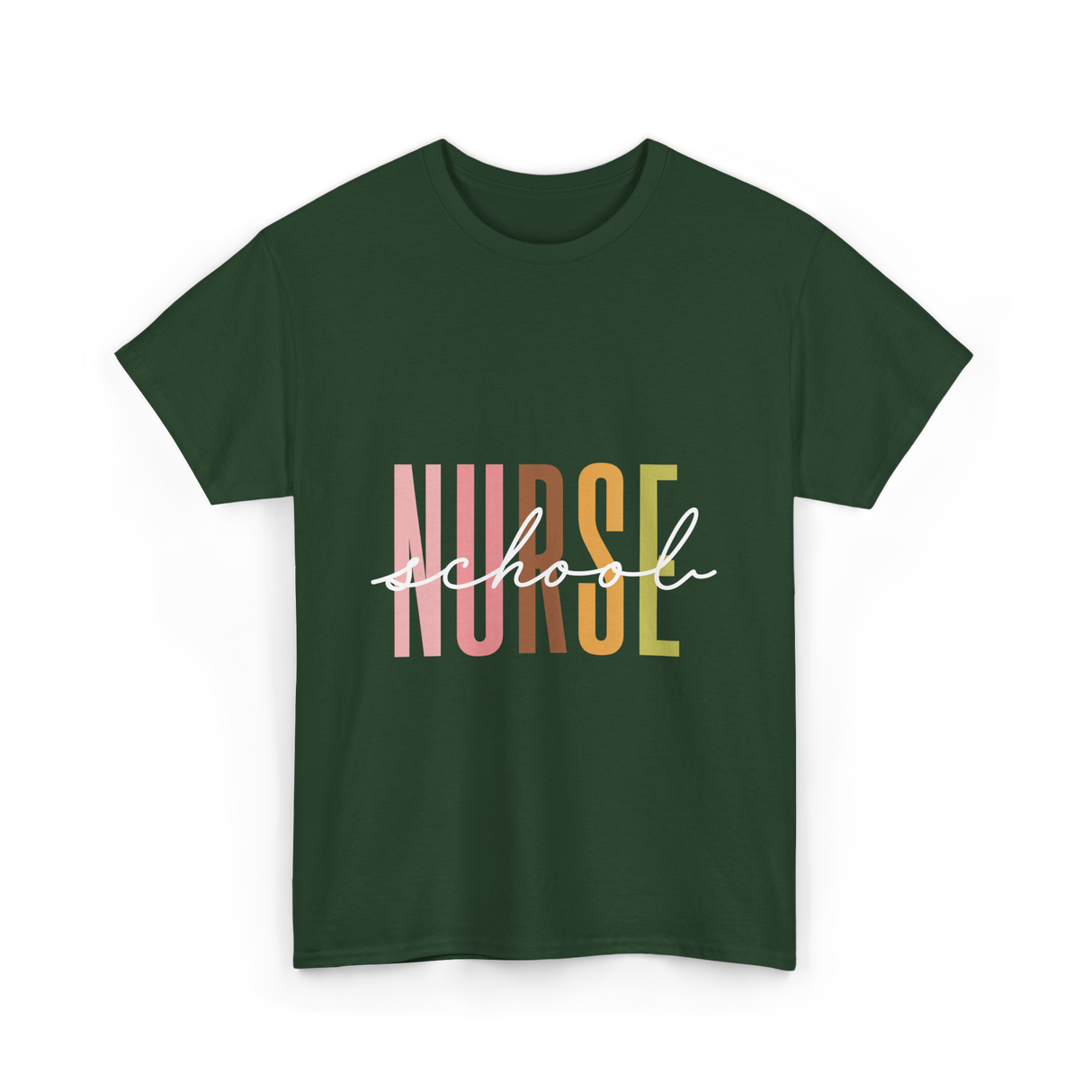 Nurse School Nurse Education T-Shirt - Forest Green