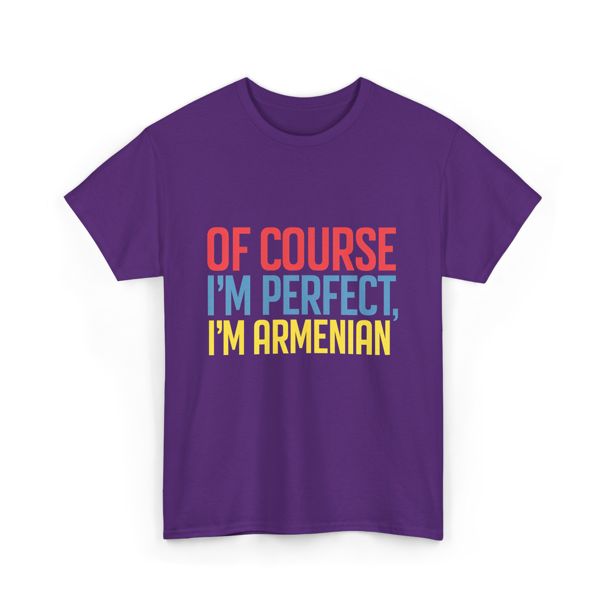 Of Course I'm Perfect Armenian T-Shirt - Purple