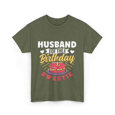 Of The Birthday Cake Birthday T-Shirt - Military Green