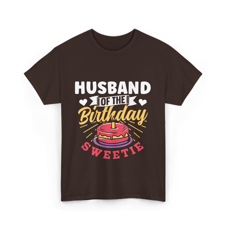 Of The Birthday Cake Birthday T-Shirt - Dark Chocolate