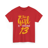 Officially 13 Years Birthday Girl T-Shirt - Red