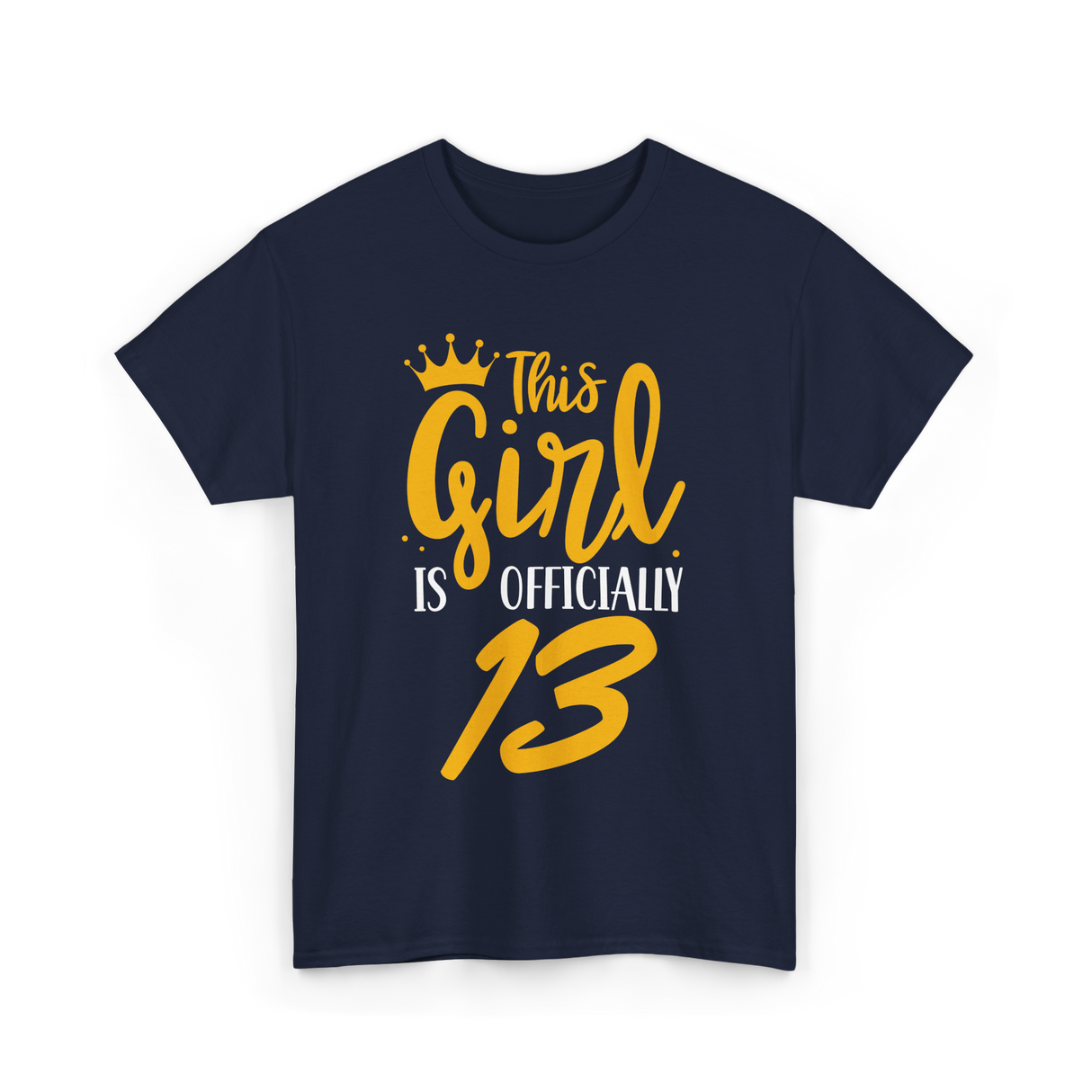 Officially 13 Years Birthday Girl T-Shirt - Navy