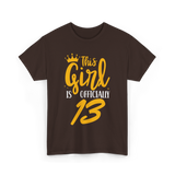 Officially 13 Years Birthday Girl T-Shirt - Dark Chocolate