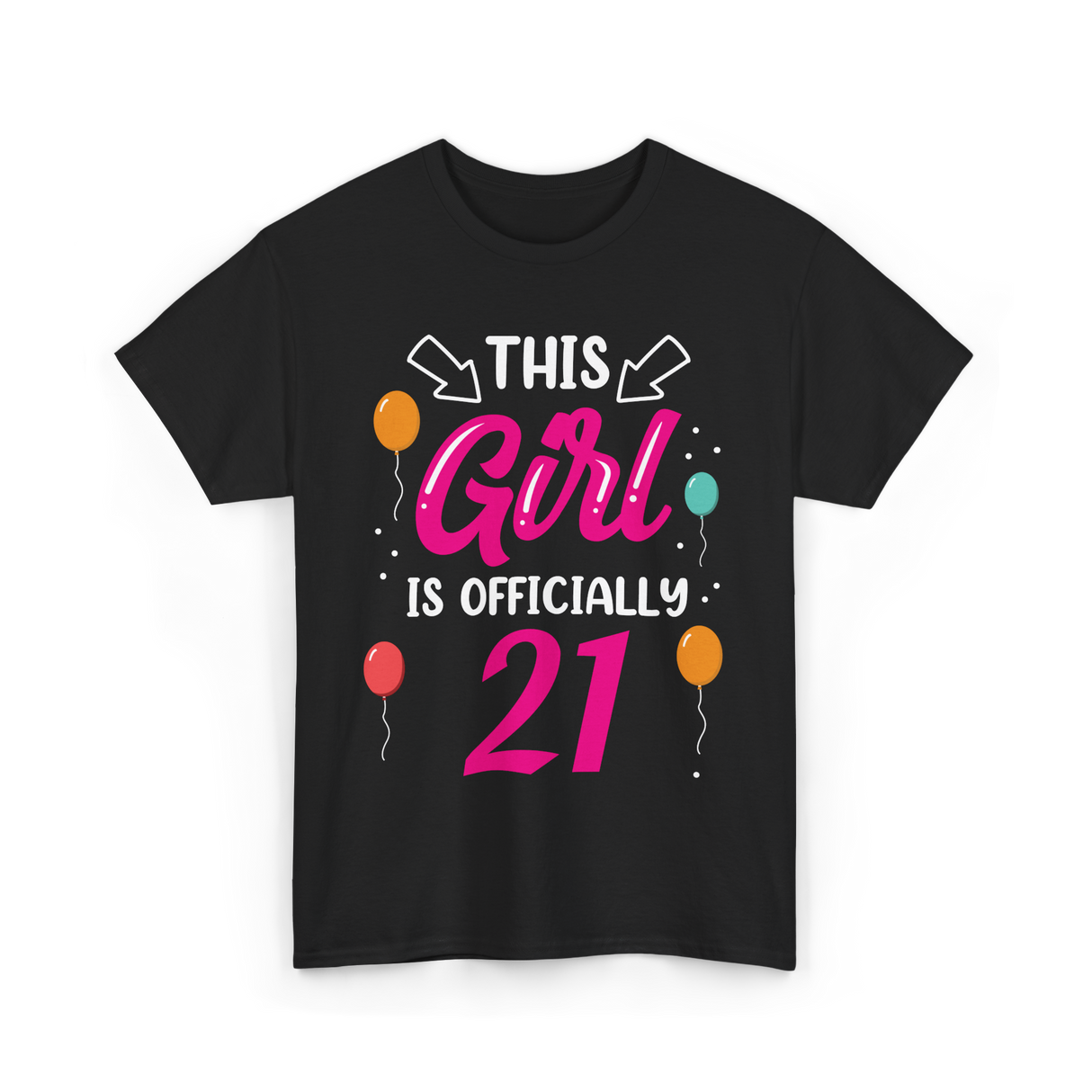 Officially 21 Girls Birthday T-Shirt - Black